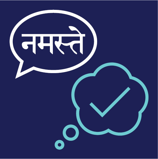 A speech bubble that shows the Hindi word for 'hello', and a thought bubble with a tick.
